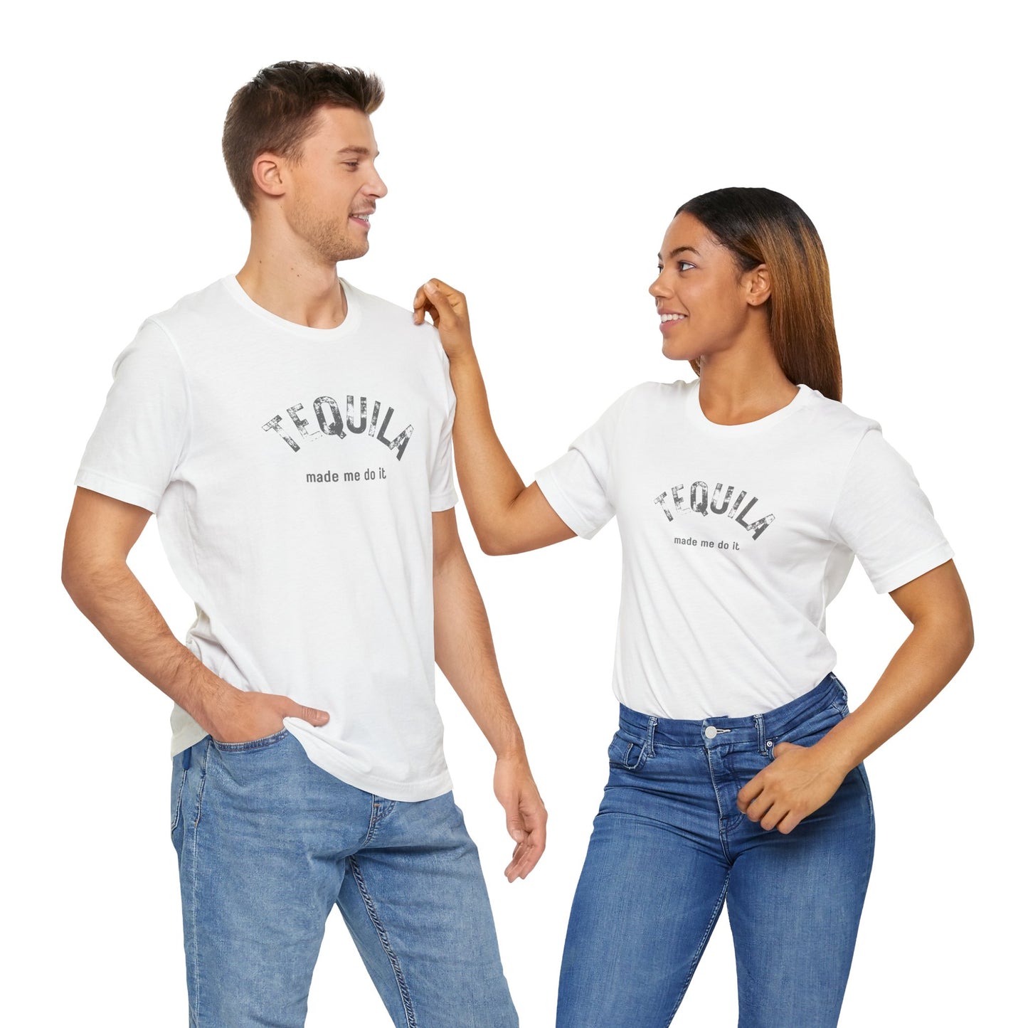 Tequila Made Me Do It T-Shirt | Unisex Funny Foodie Shirt | Alcohol Tee | Bar Humor Happy Hour Shirt