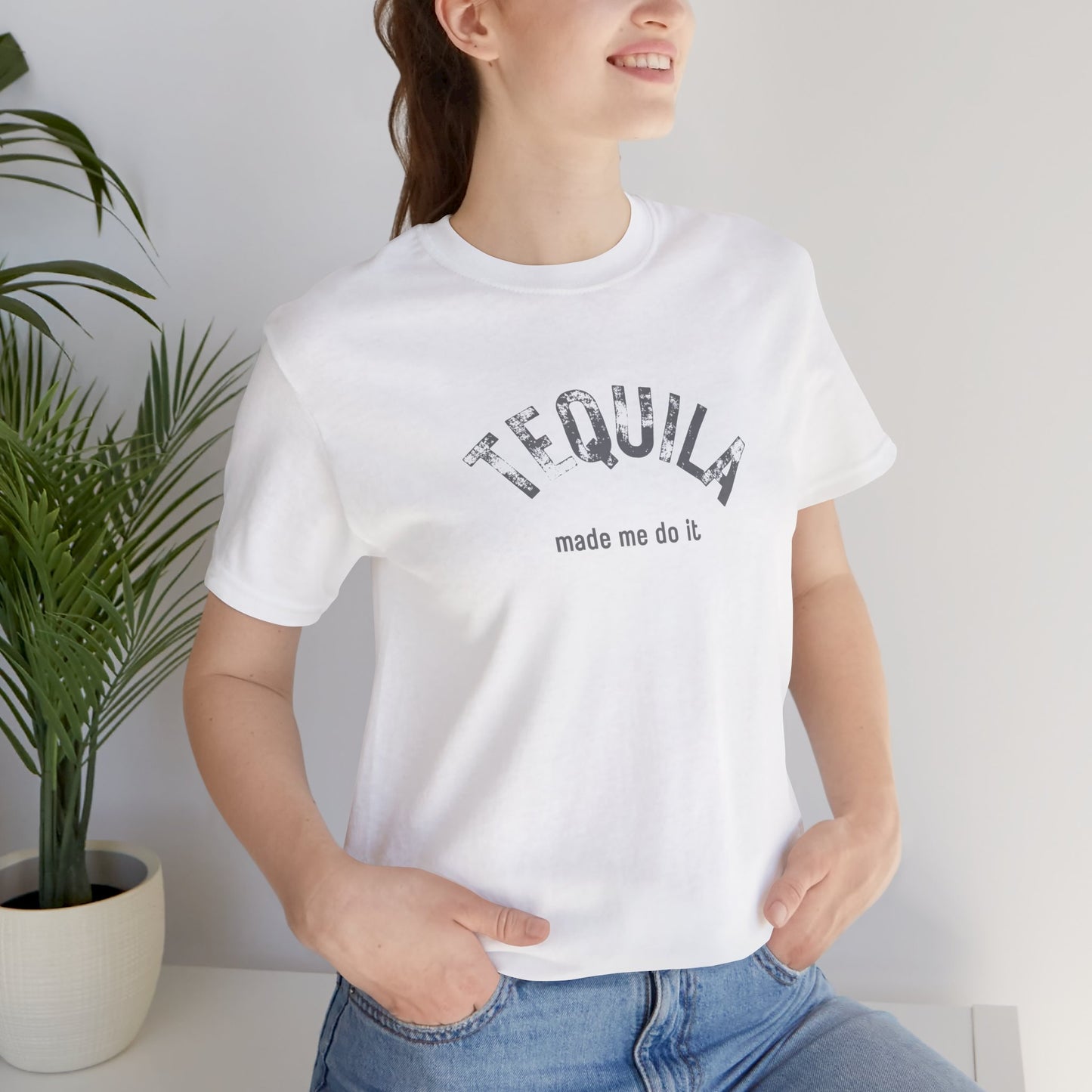 Tequila Made Me Do It T-Shirt | Unisex Funny Foodie Shirt | Alcohol Tee | Bar Humor Happy Hour Shirt