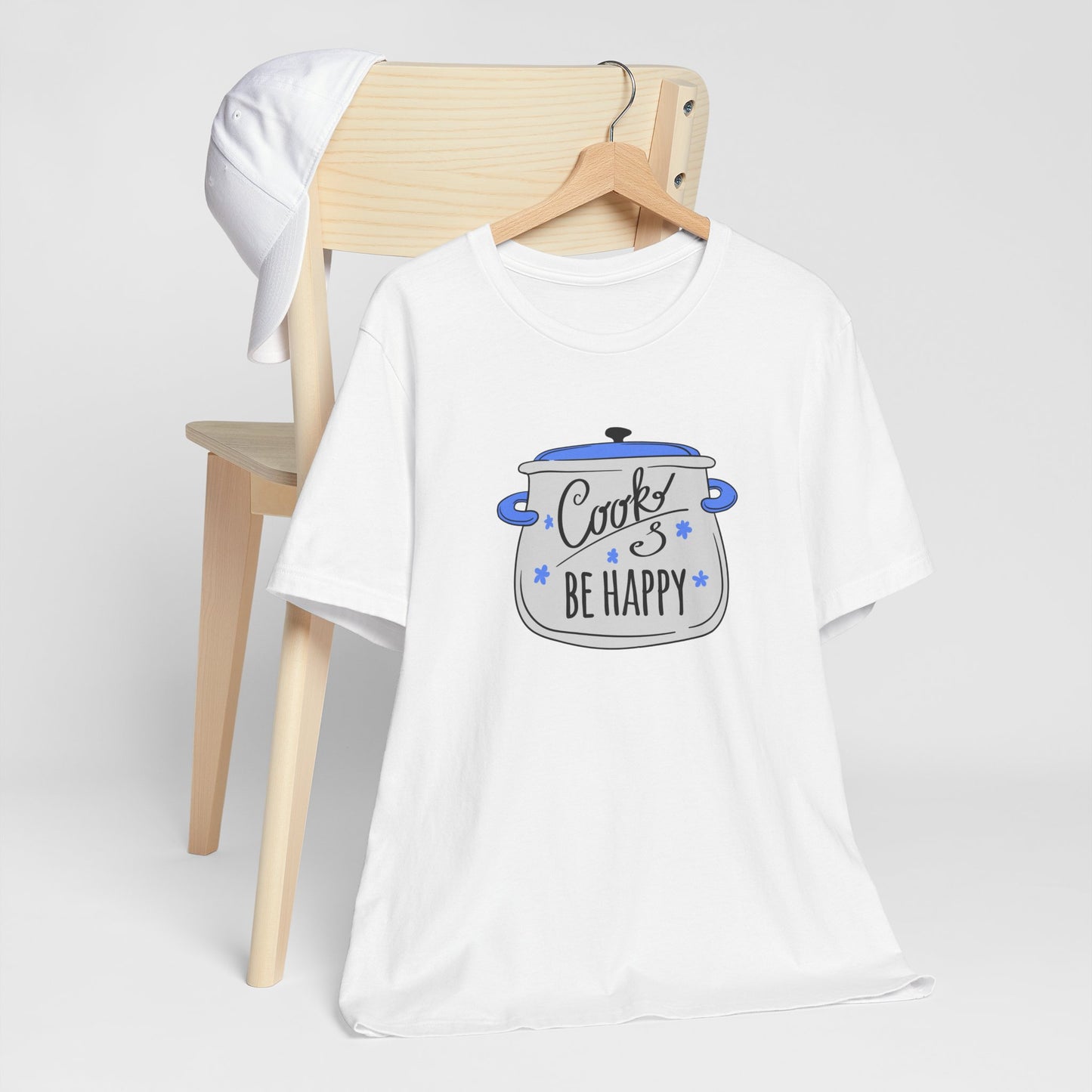 Cook and Be Happy T-shirt Unisex Funny Foodie Culinary Shirt Gift for Home Cook Happy Chef T-Shirt