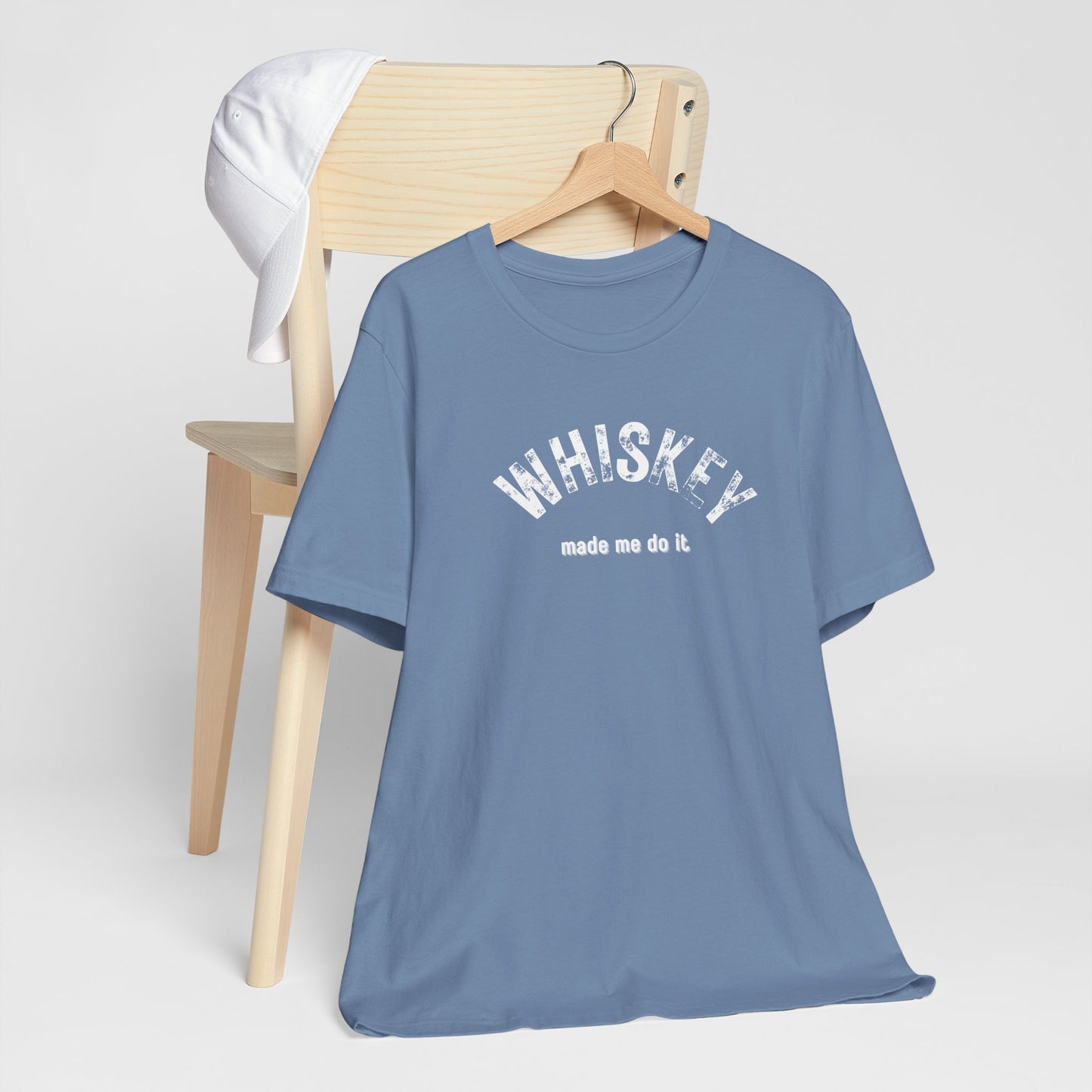 Whiskey Made Me Do It T-Shirt | Unisex | Funny Foodie Gift | Alcohol Tee | Bar Shirt | Happy Hour Gift
