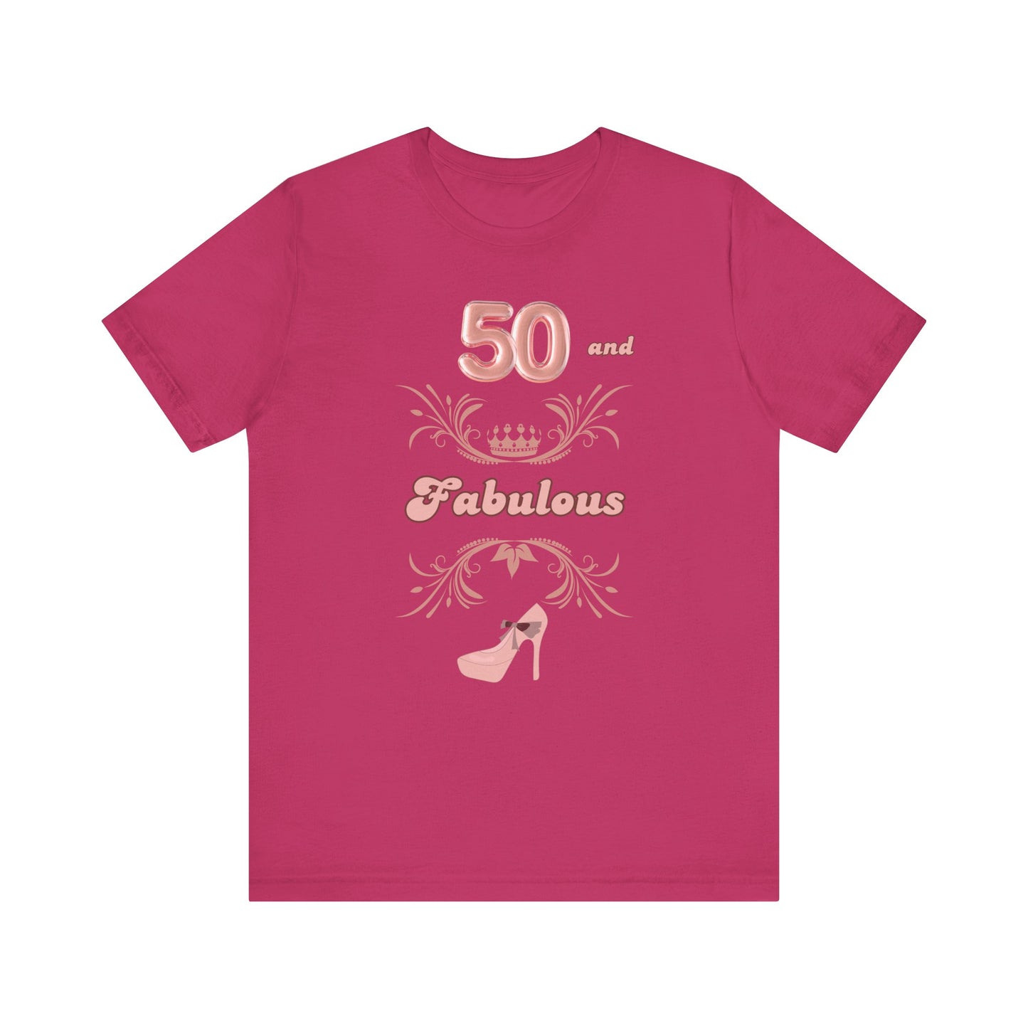 50th Birthday Shirt 50 and Fabulous High Heel Princess Crown Birthday T-Shirt Mom Daughter Sister Birthday Shirt