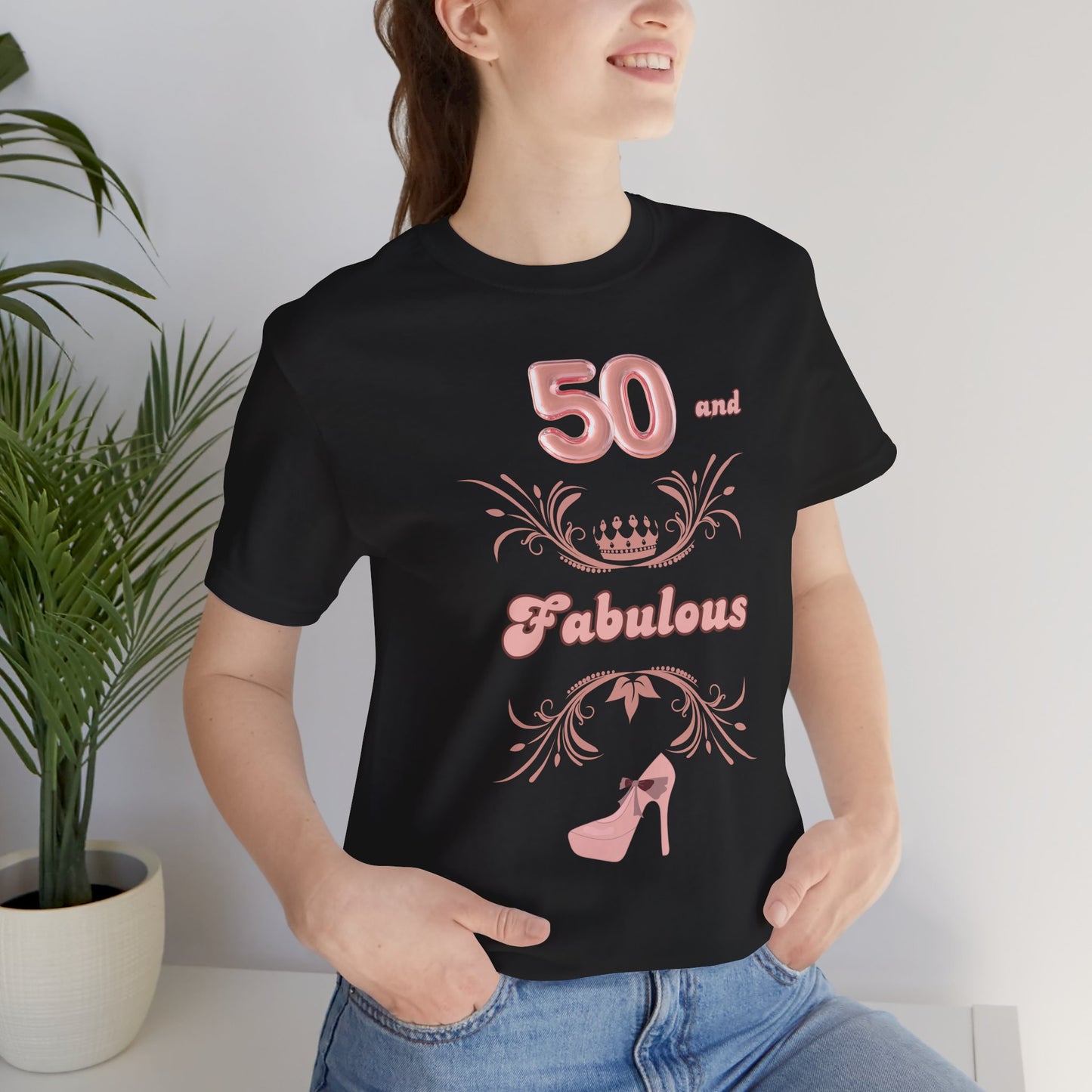 50th Birthday Shirt 50 and Fabulous High Heel Princess Crown Birthday T-Shirt Mom Daughter Sister Birthday Shirt