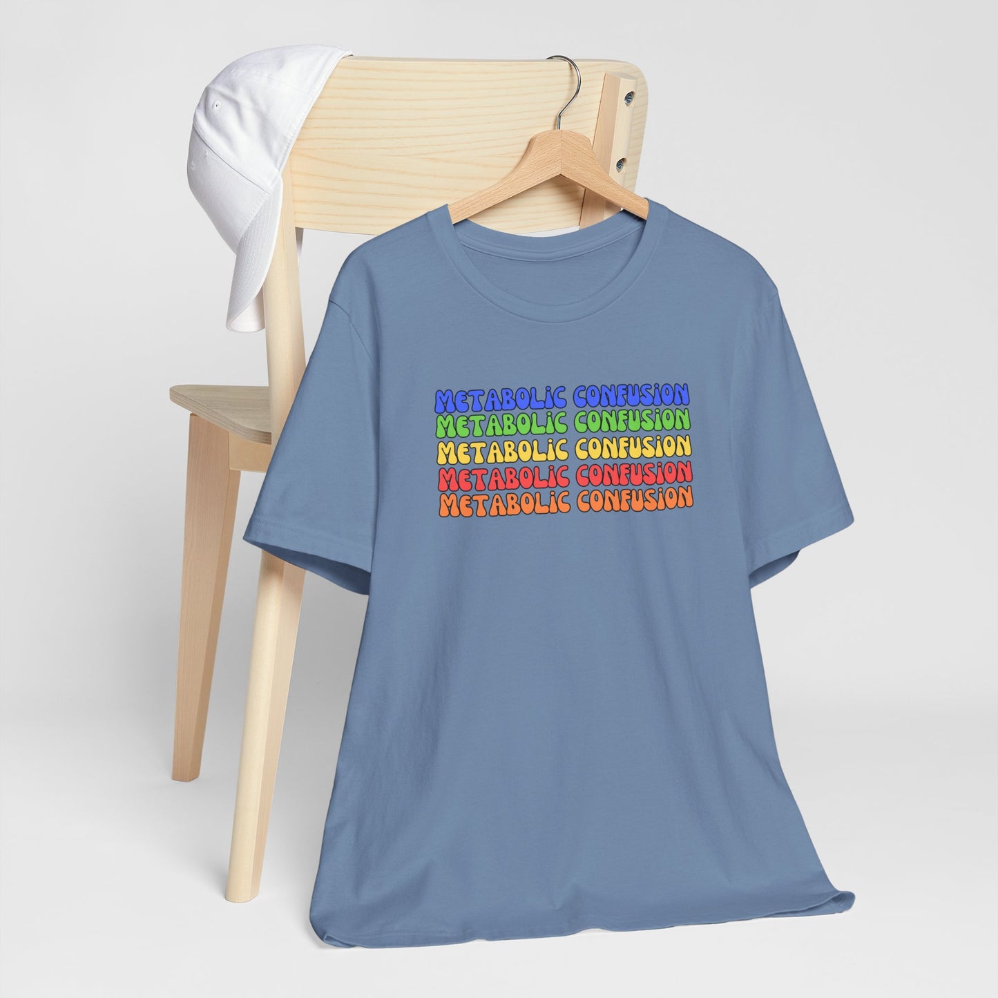 Metabolic Confusion T-shirt | Unisex | Culinary | Foodie | Fitness | Metabolism | Diet | Keto | Low Carb |