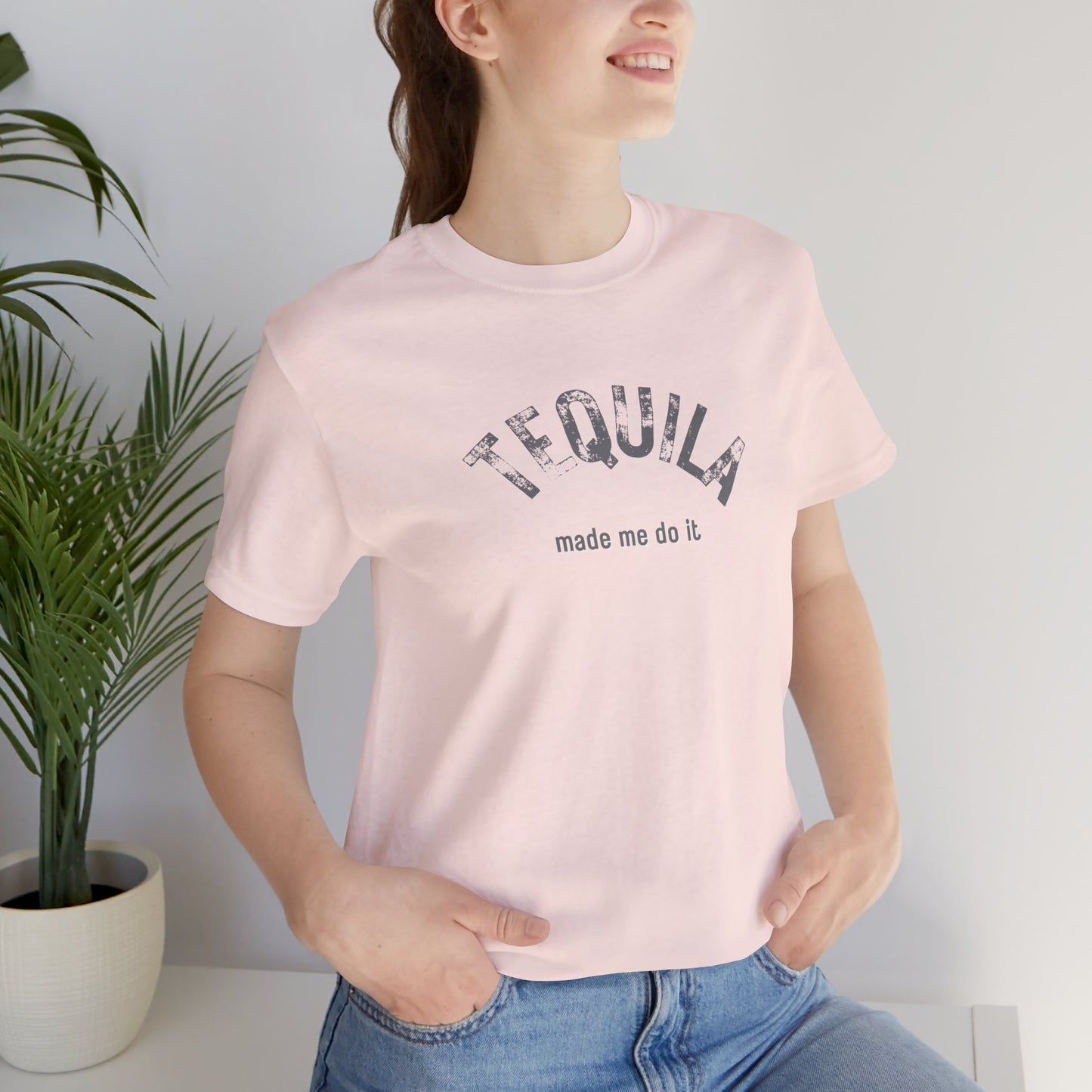 Tequila Made Me Do It T-Shirt | Unisex Funny Foodie Shirt | Alcohol Tee | Bar Humor Happy Hour Shirt