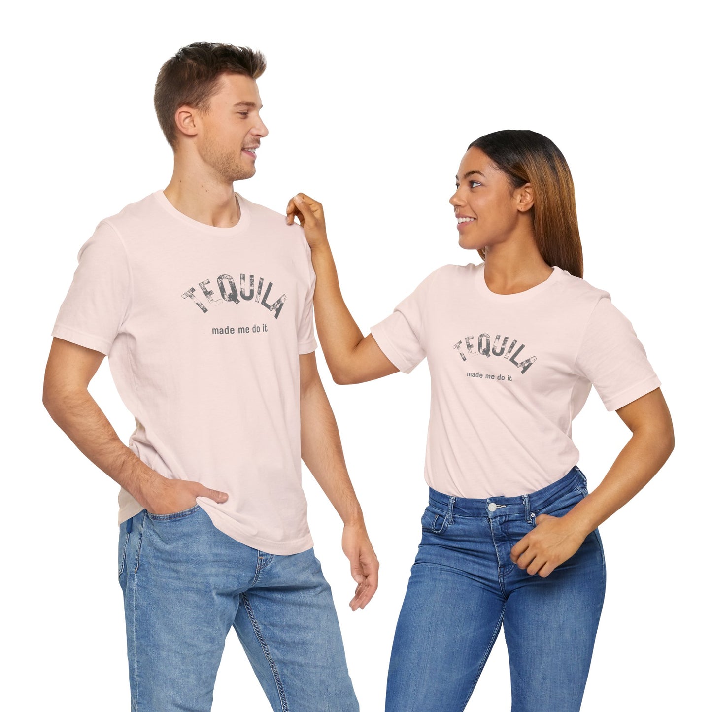 Tequila Made Me Do It T-Shirt | Unisex Funny Foodie Shirt | Alcohol Tee | Bar Humor Happy Hour Shirt