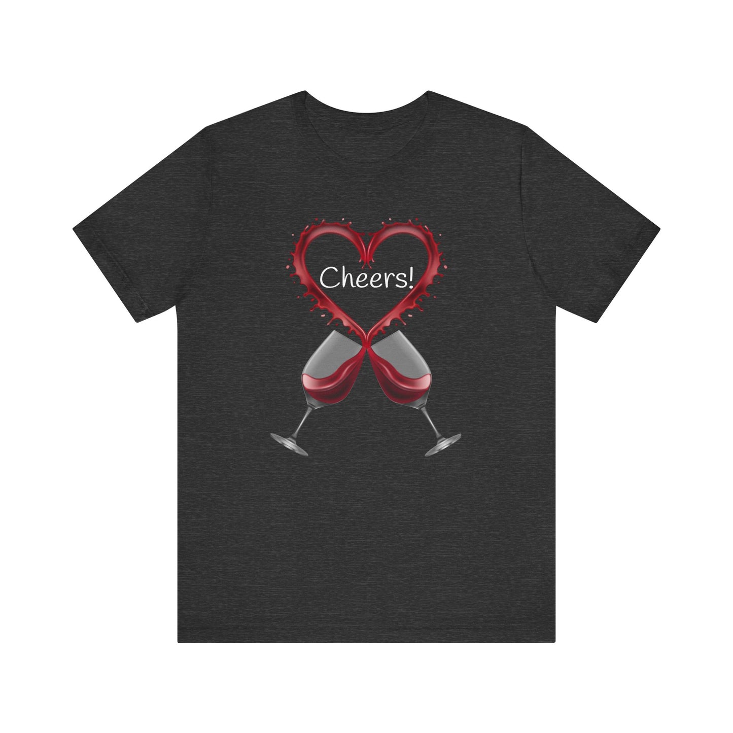 Red Wine Glass Cheers T-Shirt | Wine Lover Foodie Culinary Happy Hour Toast Unisex Sommelier Gift