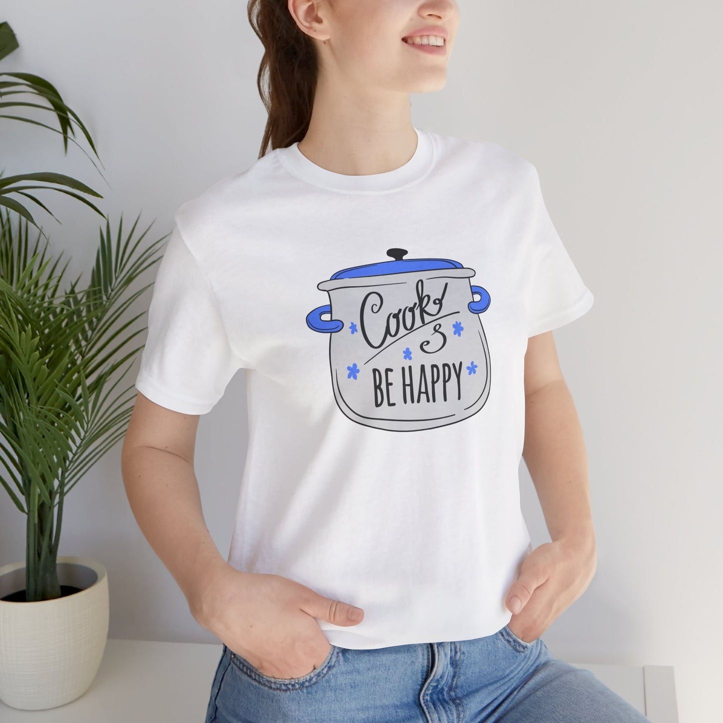Cook and Be Happy T-shirt Unisex Funny Foodie Culinary Shirt Gift for Home Cook Happy Chef T-Shirt