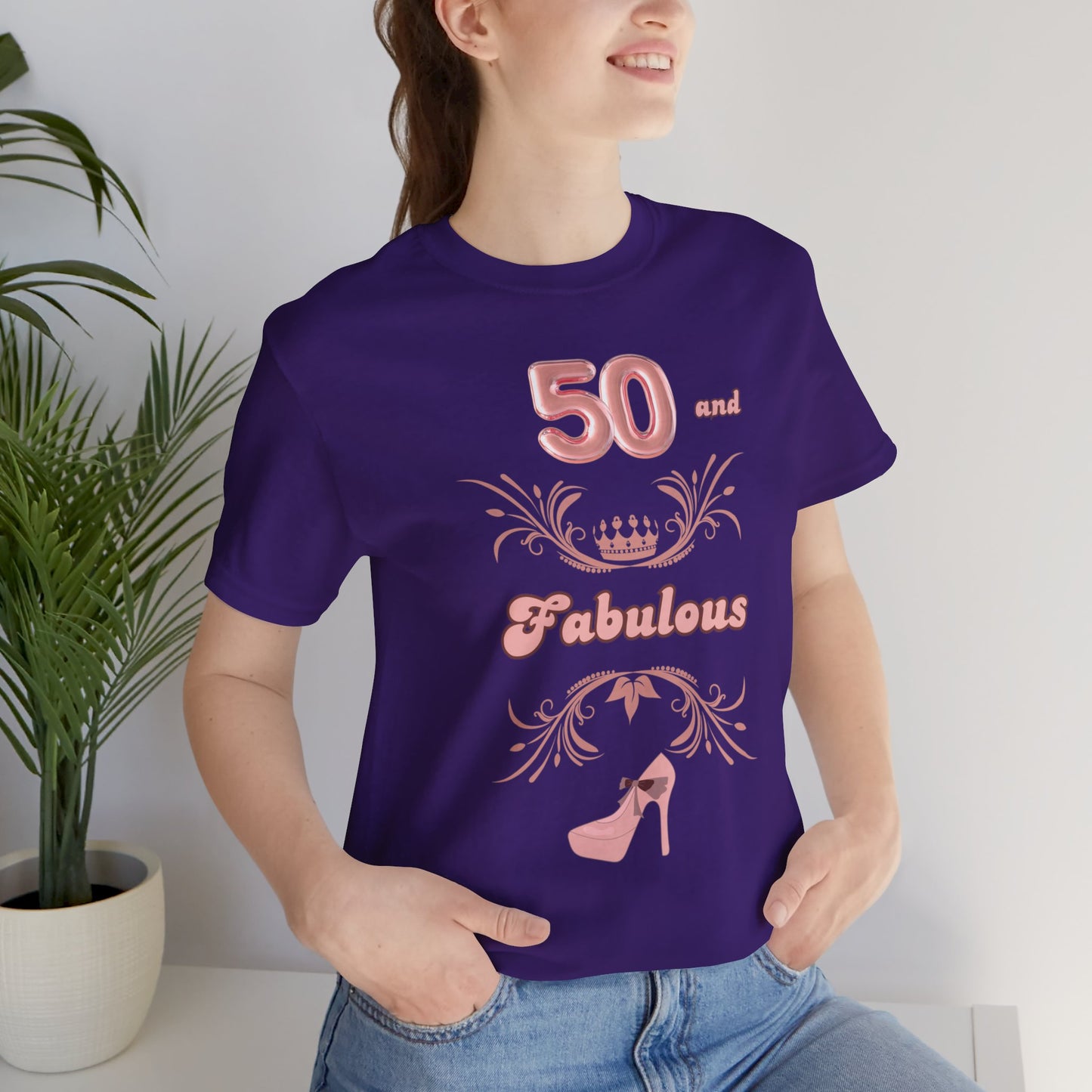 50 and Fabulous T-shirt | Women | Queen | High Heels | Birthday | Crown |