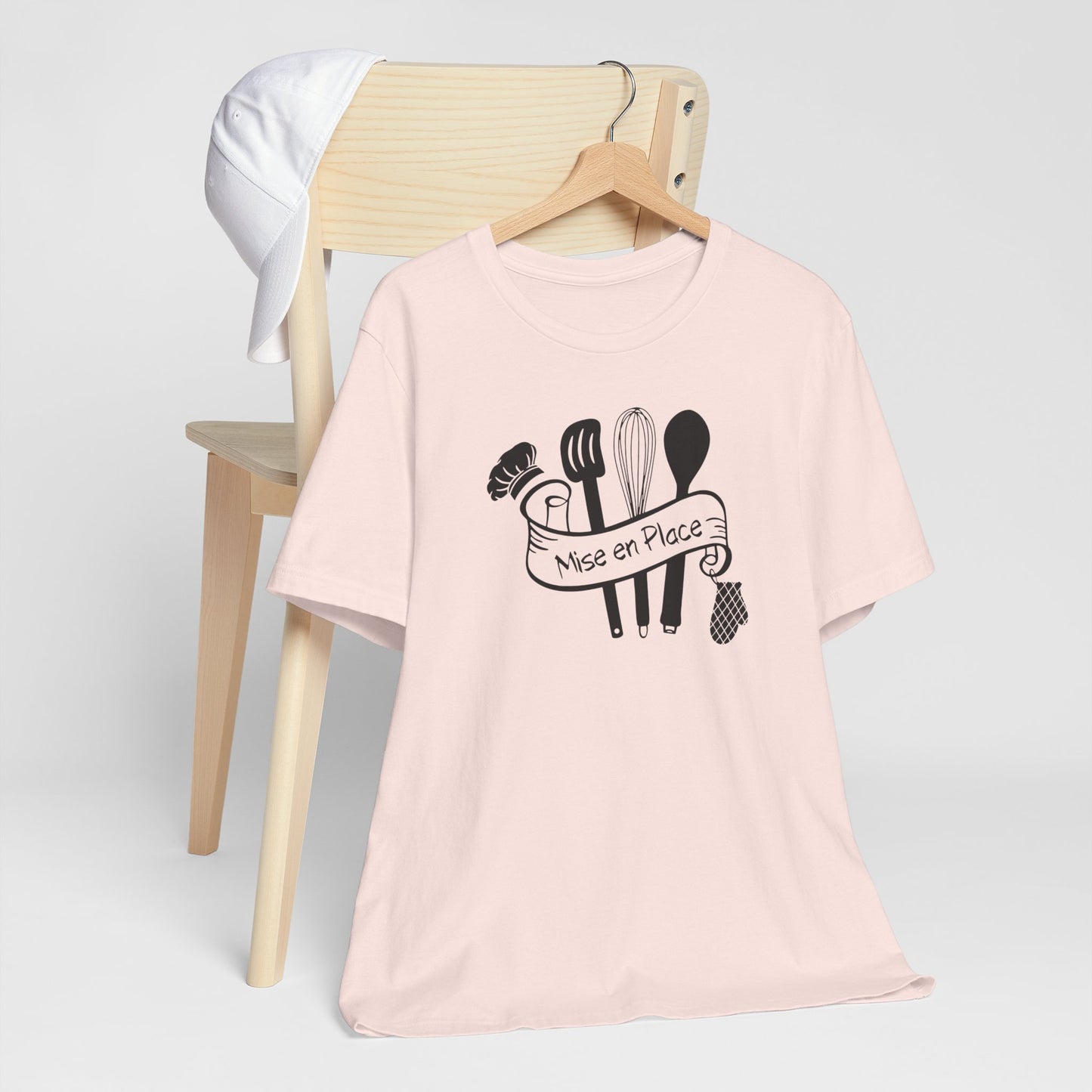 Mise en Place T-shirt | Unisex | Funny | Culinary | Foodie | Food Lover | Chef | Cuisine |