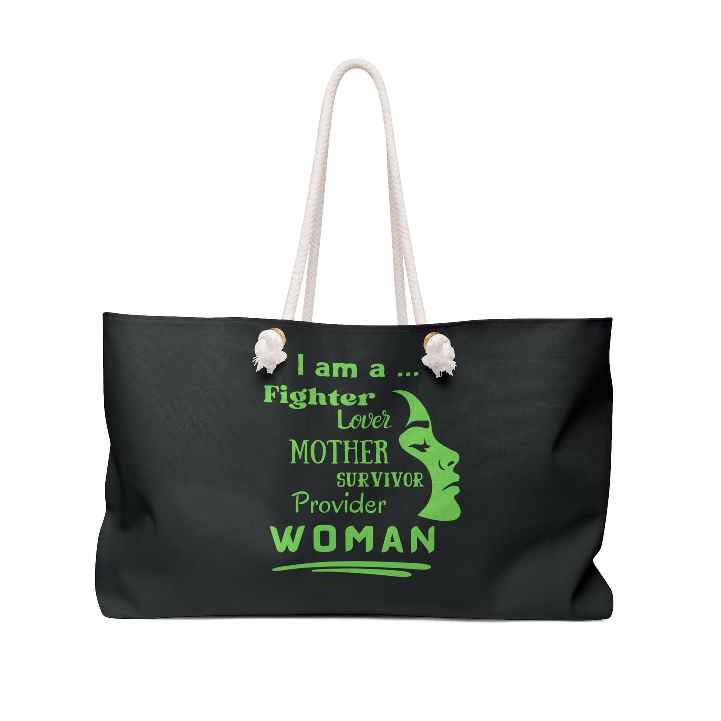 I am a Woman Tote Bag | Beach Bag | Lover | Mother | Survivor | Fighter | Provider | Empowerment |