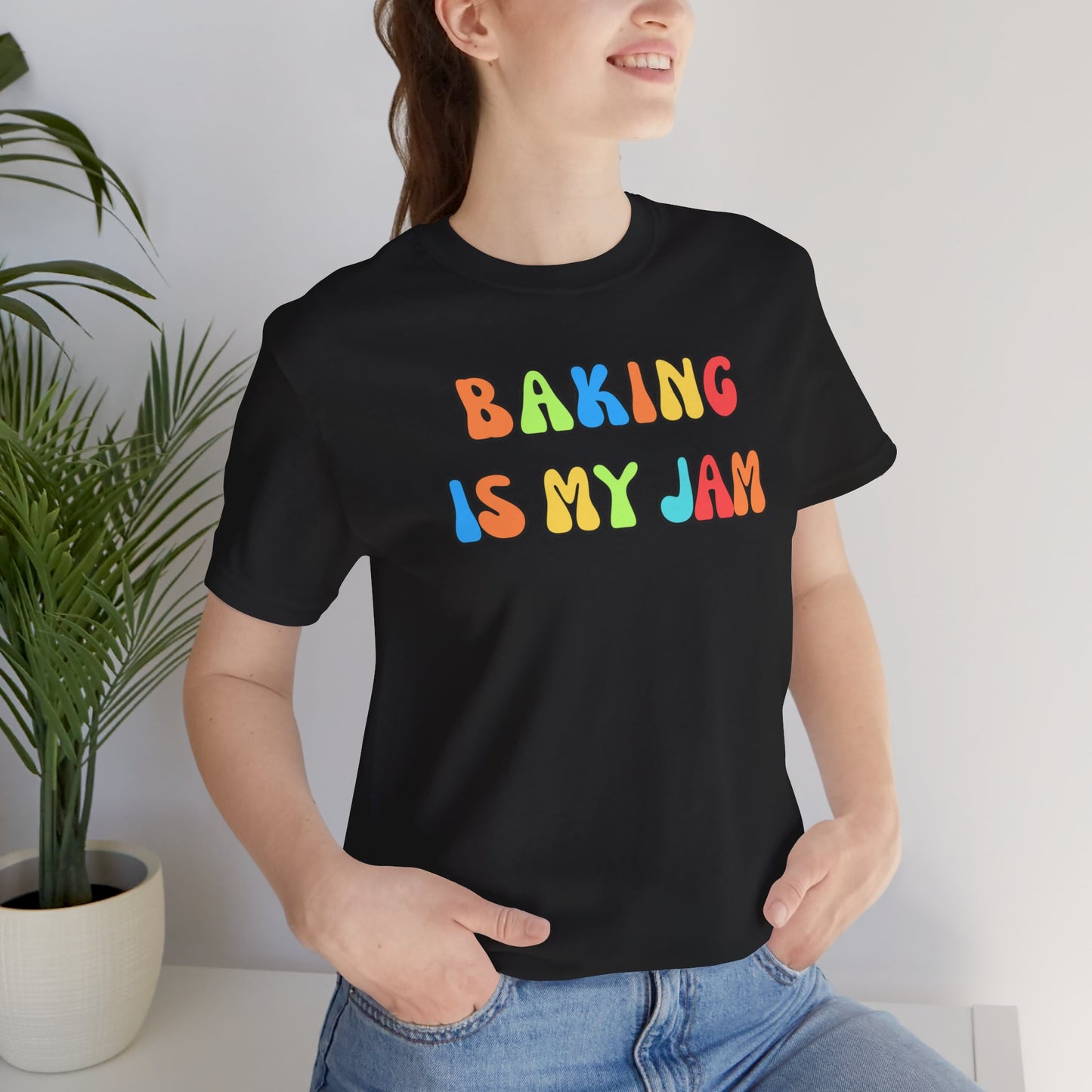 Baking is My Jam T-shirt | Unisex | Funny | Culinary | Foodie | Food Lover | Chef | Cuisine | Baker |