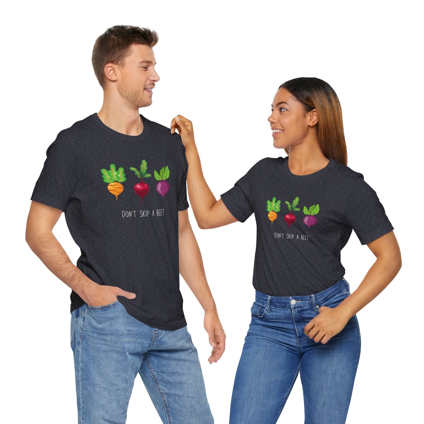 Don't Skip a Beet T-shirt | Unisex | Funny | Foodie | Culinary | Vegan | Vegetarian | Veggie Lover | Beets |