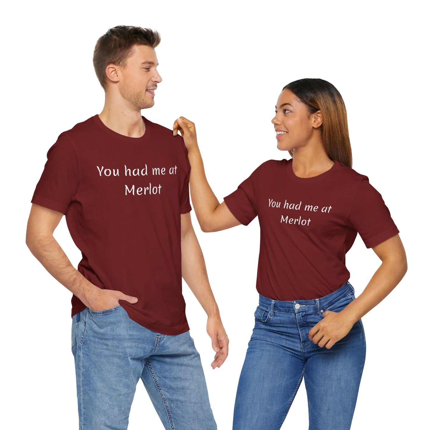 You Had Me at Merlot | Wine Lovers | Unisex | Funny