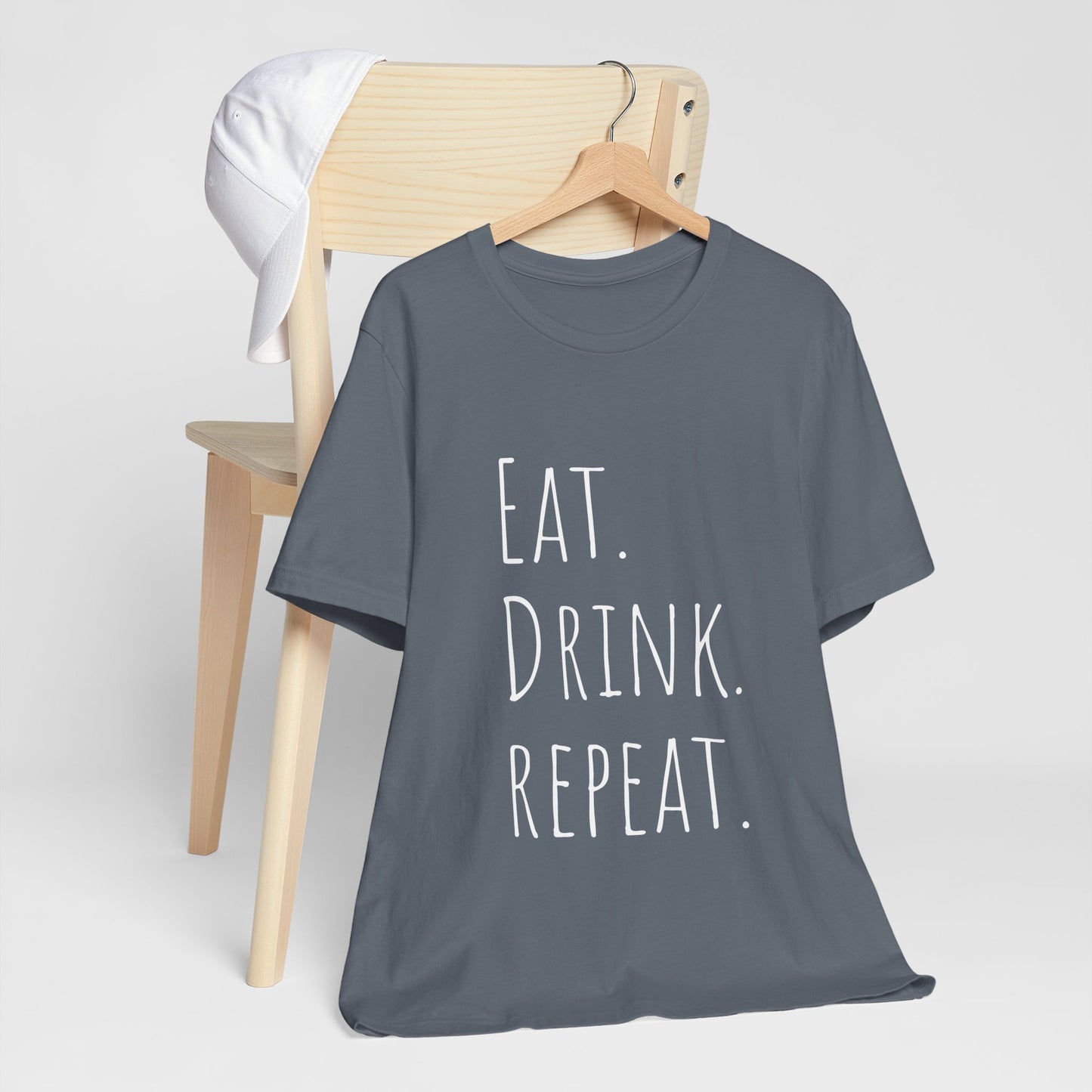 Eat Drink Repeat T-shirt | Unisex | Funny | Foodie