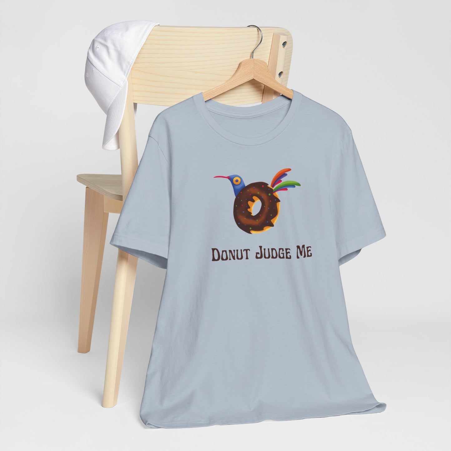 Donut Judge Me T-Shirt | Foodie | Unisex | Culinary | Bakery | Punny | Funny |