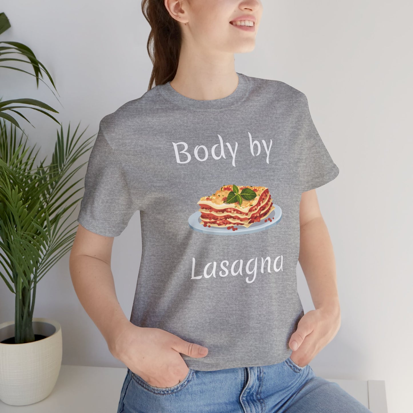 Body by Lasagna T-shirt | Unisex | Funny | Foodie