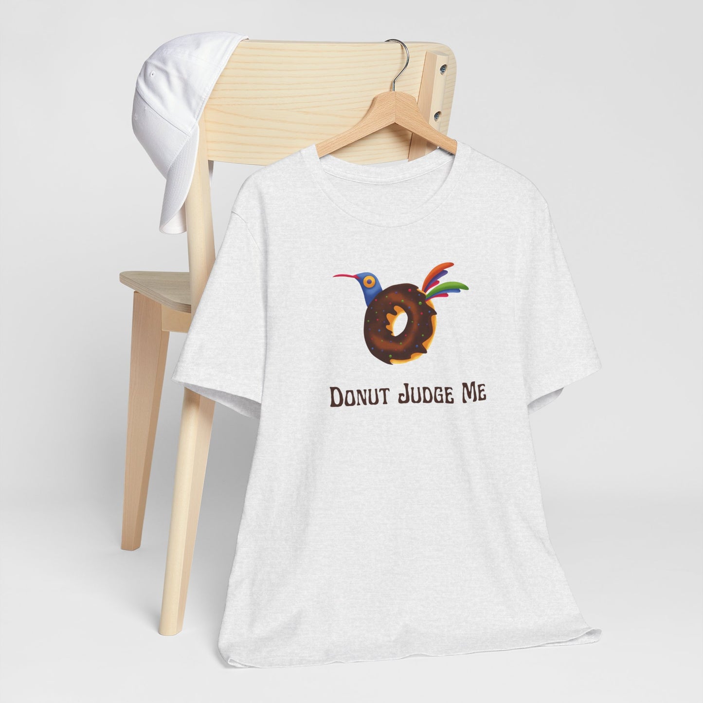 Donut Judge Me T-Shirt | Foodie | Unisex | Culinary | Bakery | Punny | Funny |