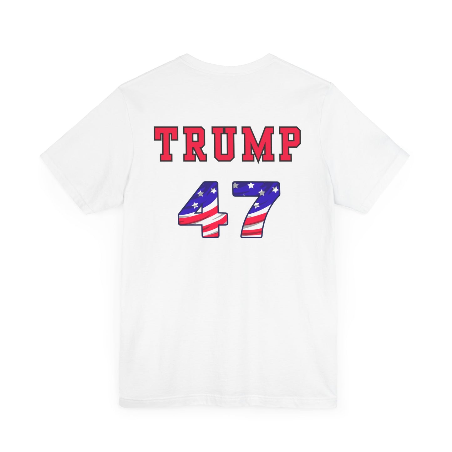 Trump 47 T-shirt | Political | Assassination | Maga | Unisex | Election 2024 | Fight |