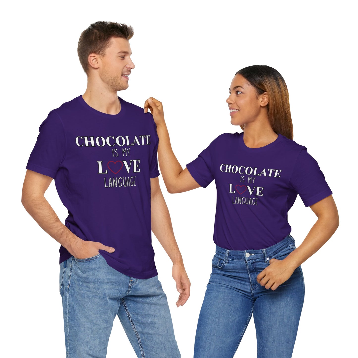 Chocolate is My Love Language T-shirt | Unisex | Funny | Culinary | Foodie | Food Lover | Chef | Cuisine |