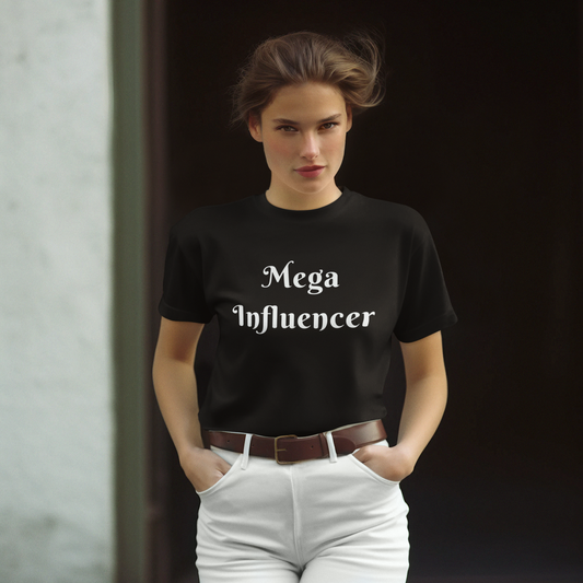 Mega Influencer Brand Ambassador Unisex T-Shirt Social Media Content Creator Gift Podcaster Gift Tee