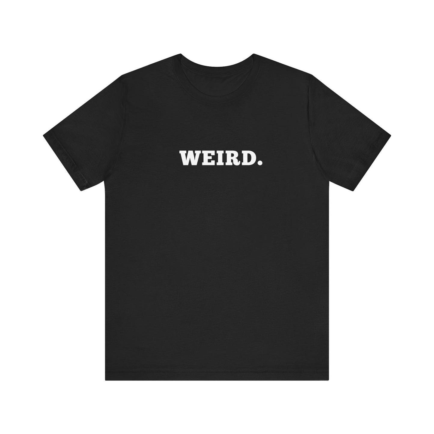 Weird T-Shirt | Unisex | Political | Maga | Kamala | Election | Vote | Democrat | Republican |