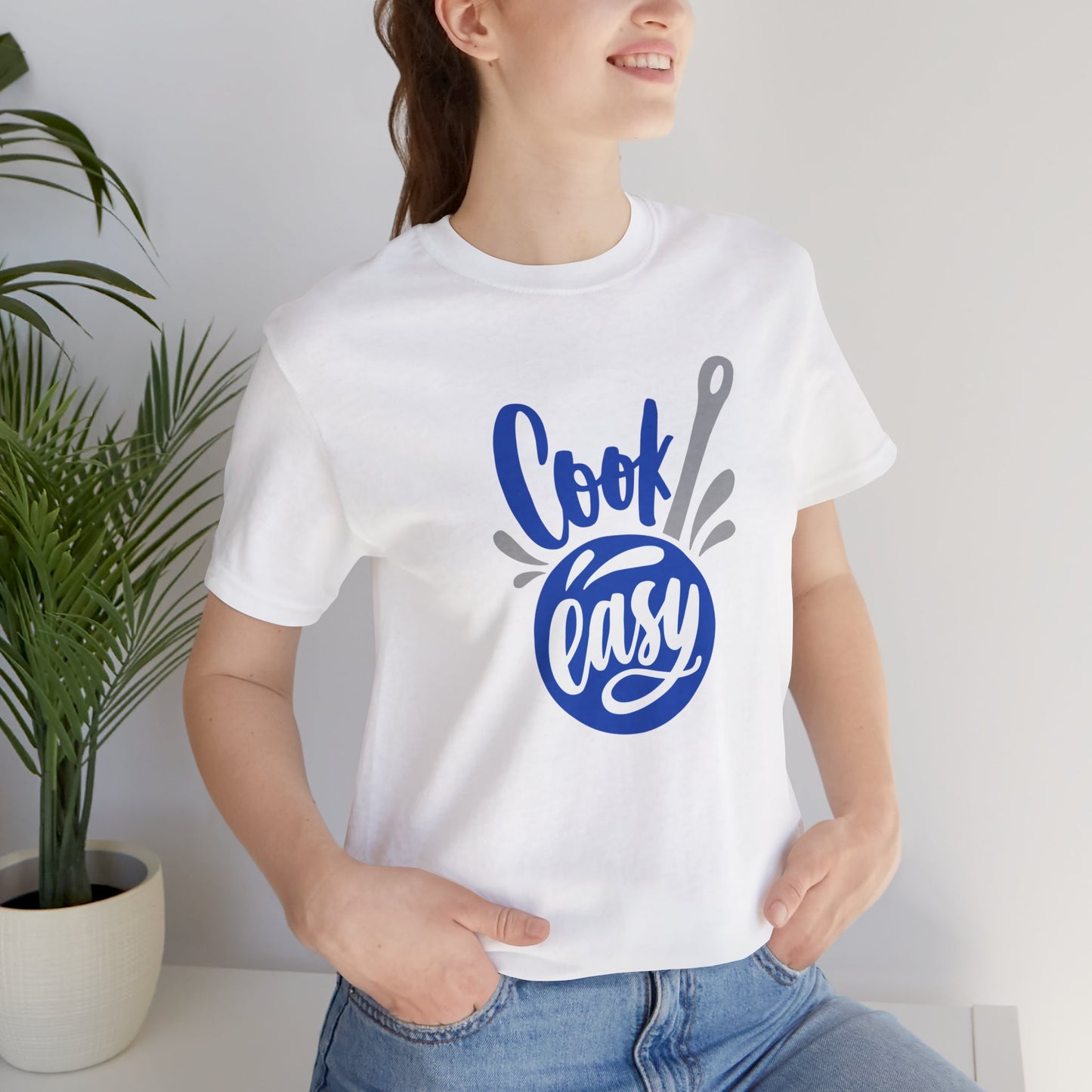 Cook Easy T-shirt | Foodie | Culinary | Home Cook | Unisex