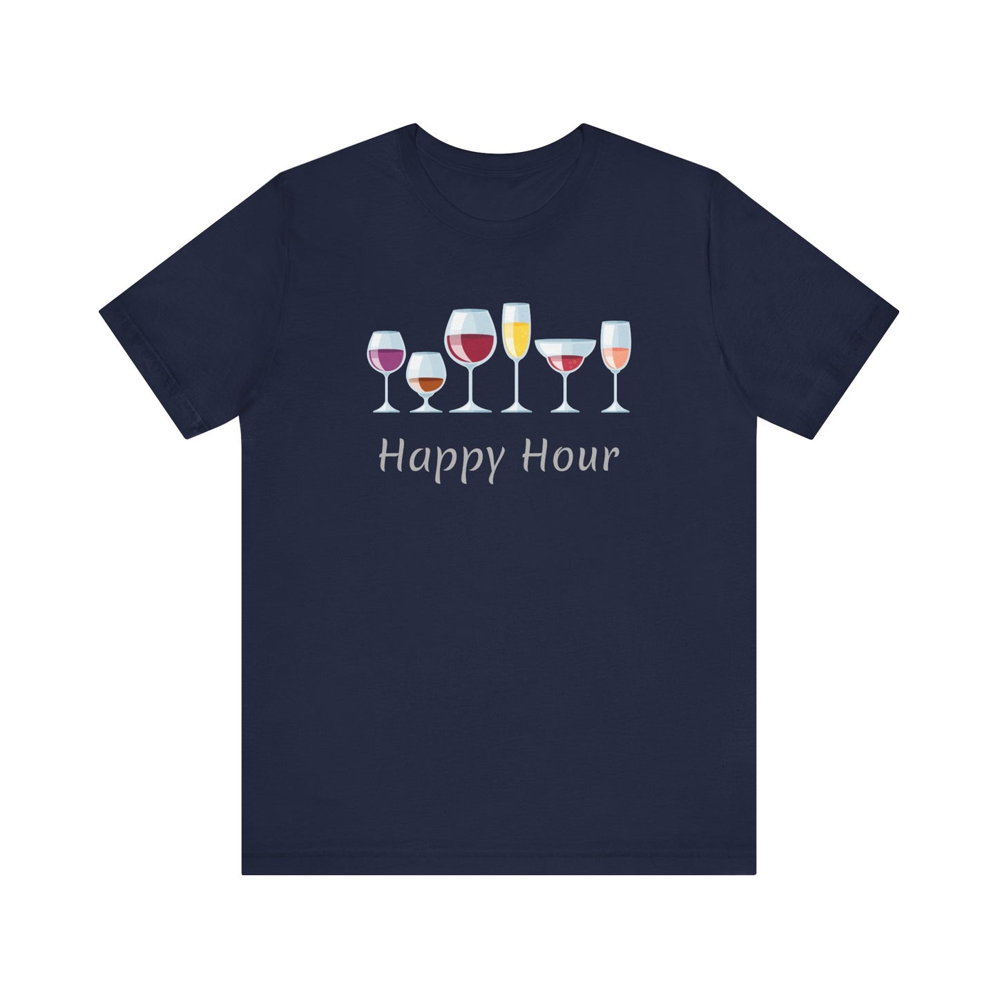 Happy Hour Unisex Funny Alcohol T-Shirt Bar Humor Gift Alcohol Quote Shirt