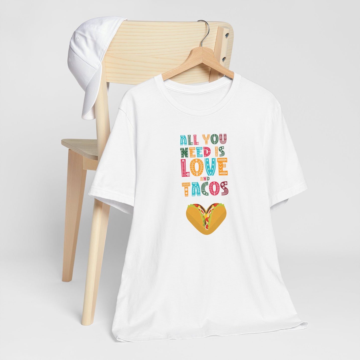 All You Need Is Love and Tacos T-Shirt | Culinary | Foodie | Taco Lover | Unisex