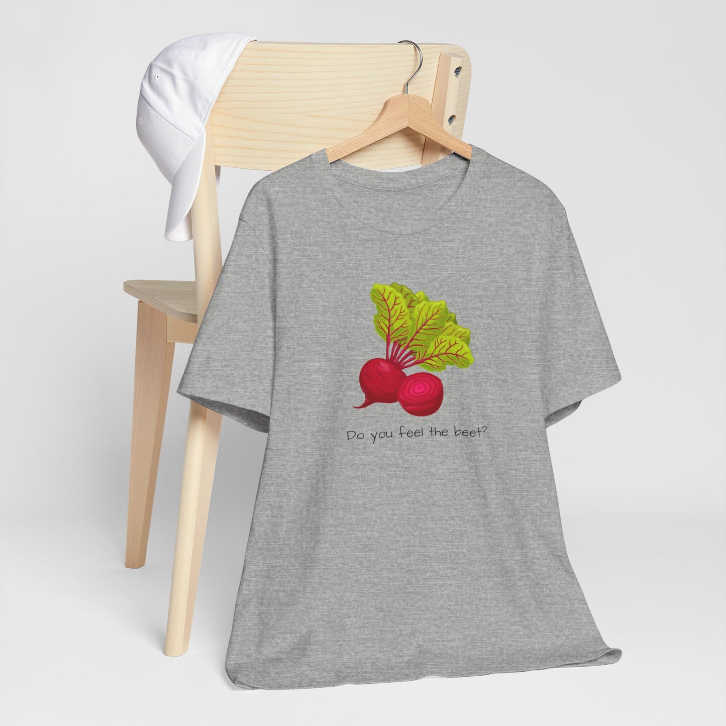 Do you feel the Beet T-shirt | Unisex | Funny | Foodie | Culinary | Vegan | Vegetarian | Veggie Lover |