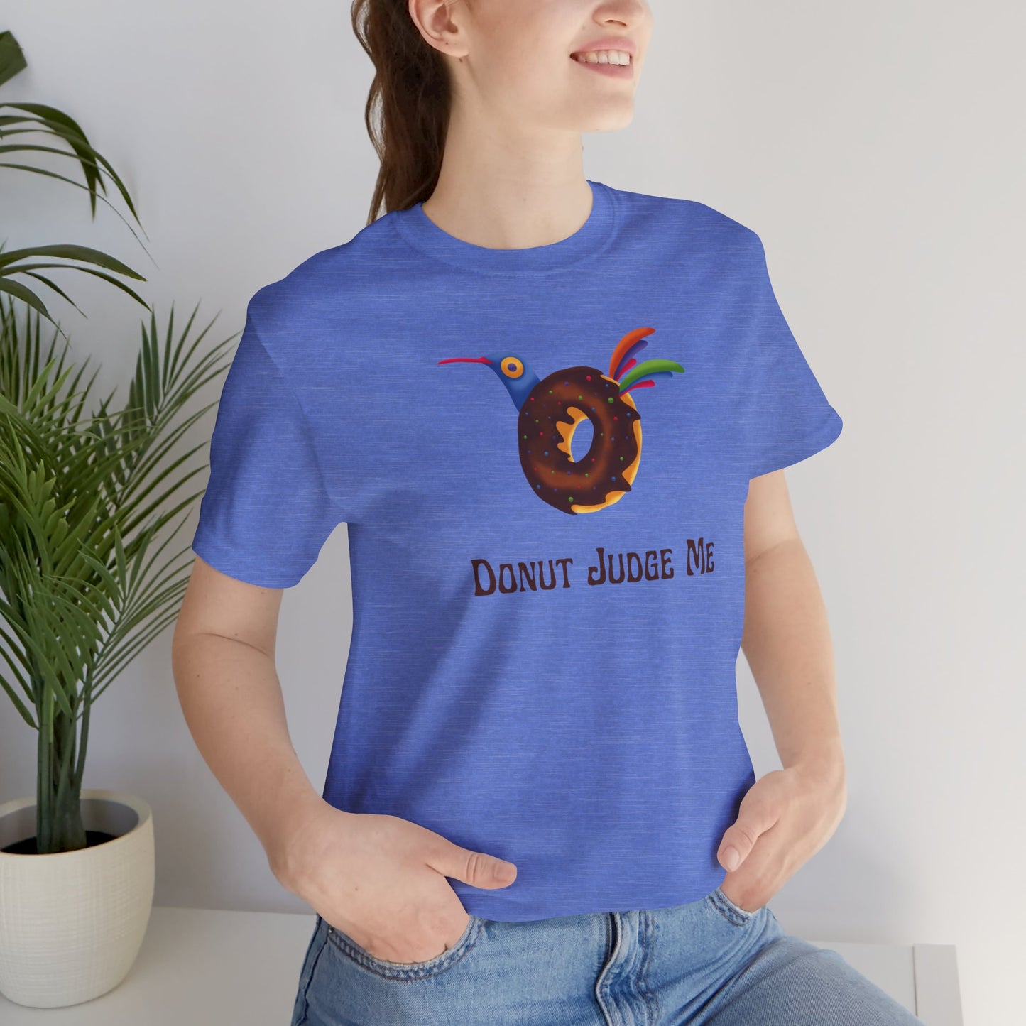 Donut Judge Me T-Shirt | Foodie | Unisex | Culinary | Bakery | Punny | Funny |