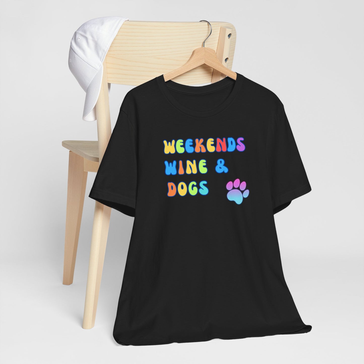 Weekends Wine and Dogs T-shirt | Unisex | Funny | Culinary | Foodie | Wine Lover | Dog Lover |