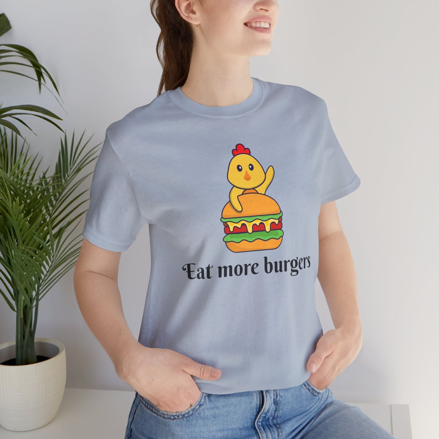 Eat More Burgers T-Shirt | Culinary | Burger Lover | Unisex | Foodie