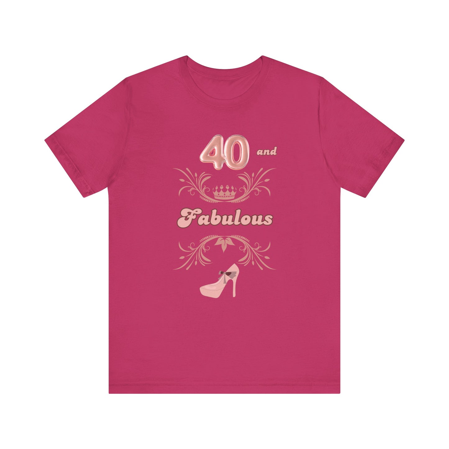 40 and Fabulous Birthday T-shirt Hot Mama Shirt Happy Birthday Mom Daughter Wife Tee