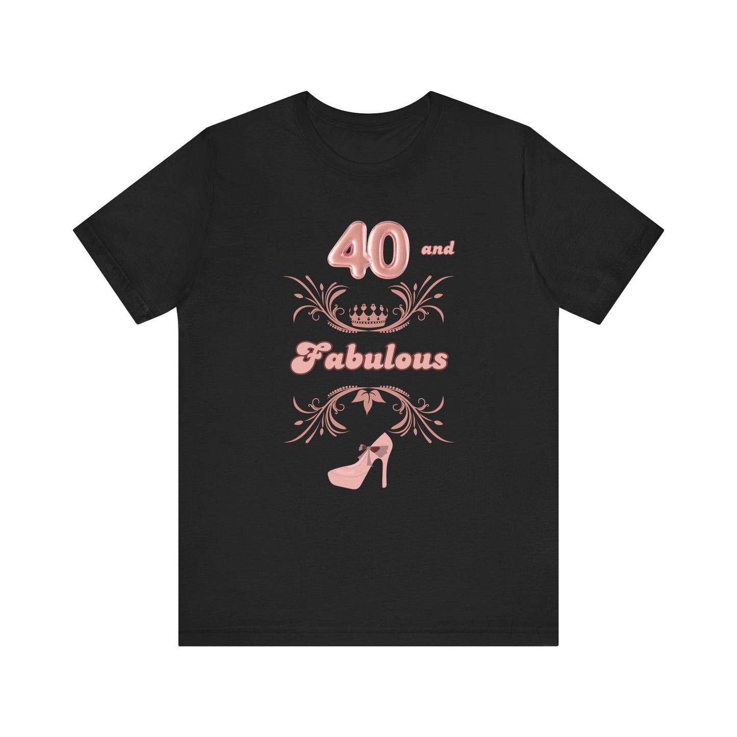 40 and Fabulous Birthday T-shirt Hot Mama Shirt Happy Birthday Mom Daughter Wife Tee