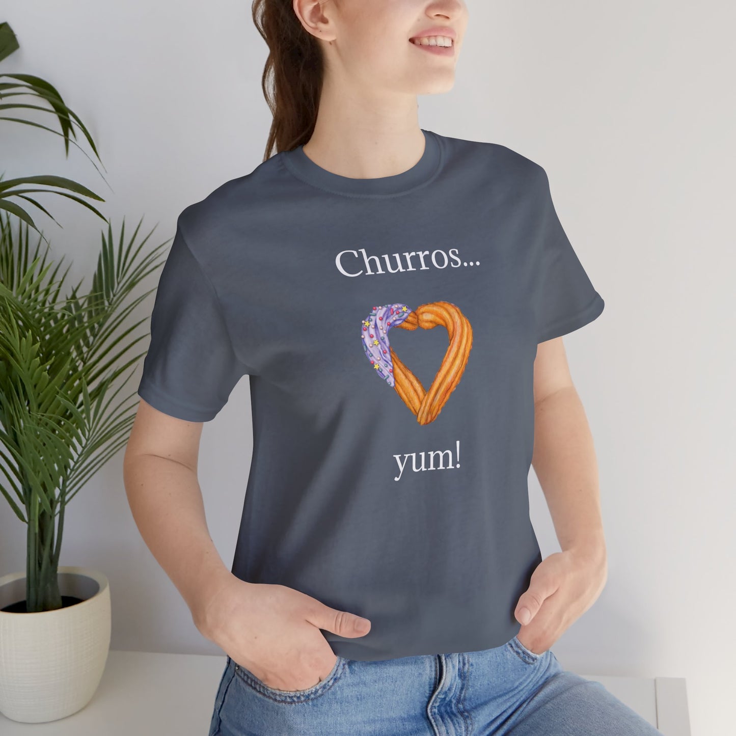 Churros Yum T-Shirt | Culinary | Foodie | Home Cook | Unisex | Funny | Latin Food